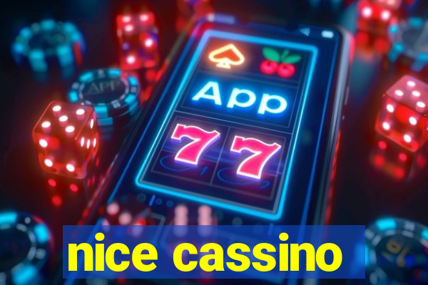 nice cassino